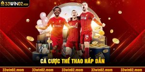 Cá cược thể thao hấp dẫn
